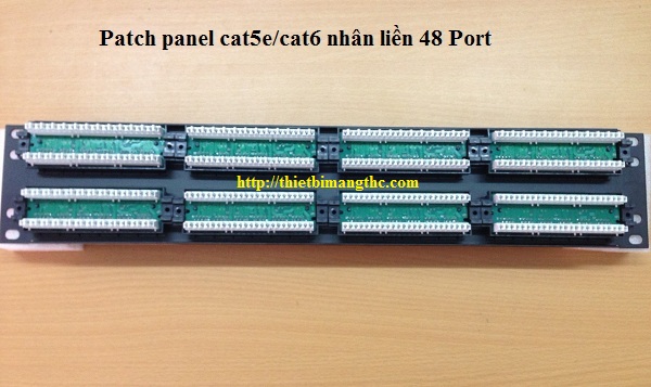 Patch panel 48 Port cat5e nhân liền